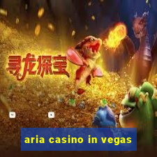 aria casino in vegas