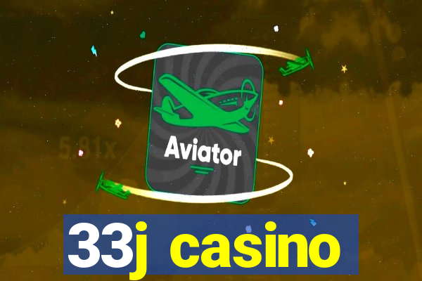 33j casino