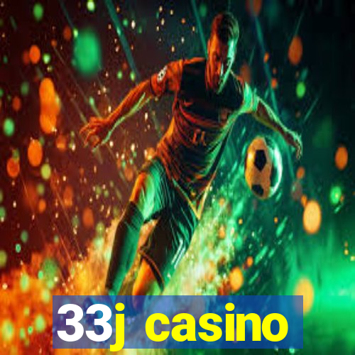 33j casino