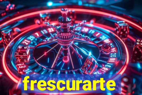 frescurarte