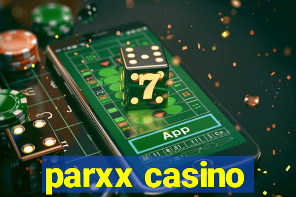 parxx casino