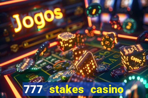 777 stakes casino no deposit bonus