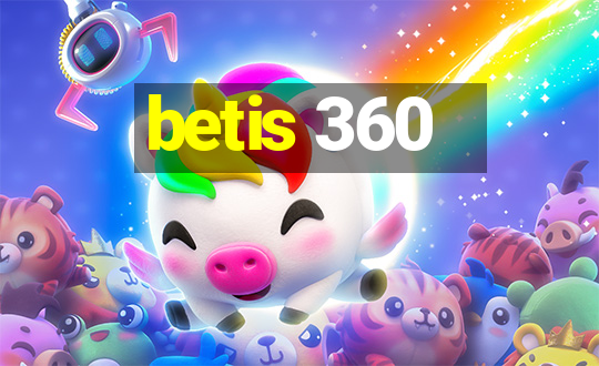 betis 360