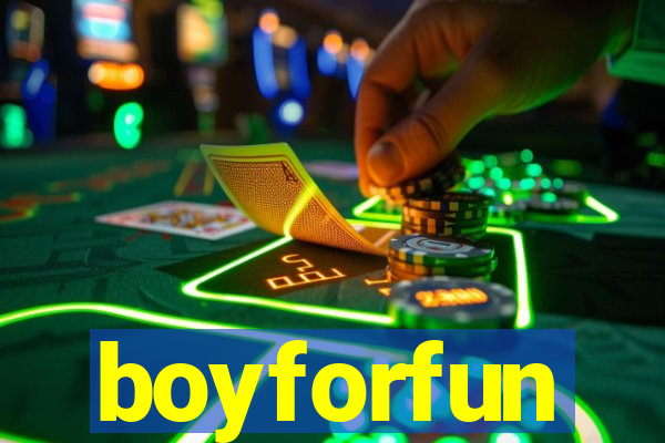 boyforfun