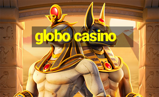 globo casino