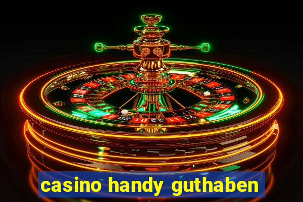 casino handy guthaben