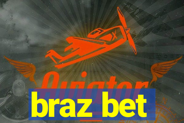 braz bet