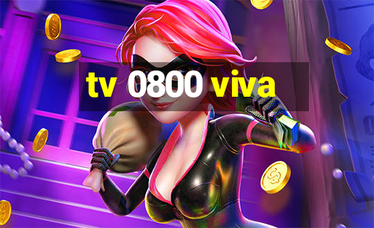 tv 0800 viva