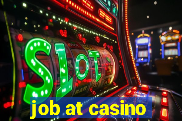 job at casino