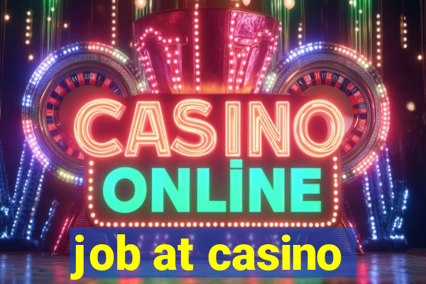 job at casino