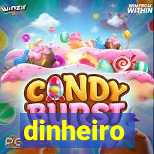 dinheiro