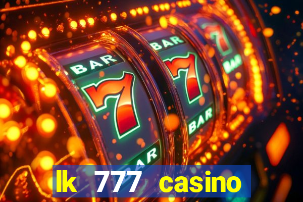 lk 777 casino login register