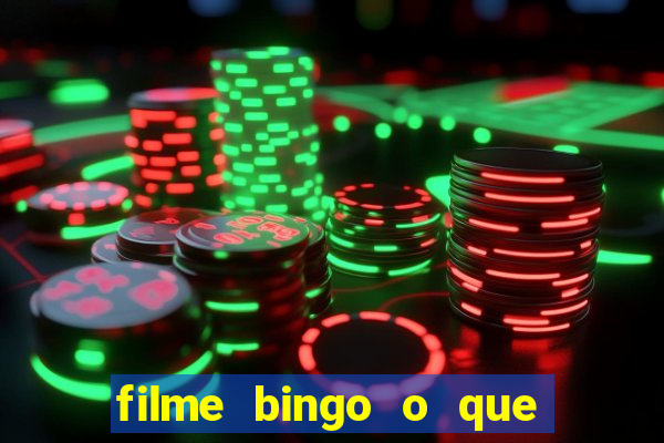 filme bingo o que é verdade