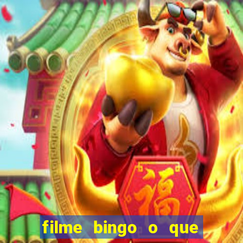 filme bingo o que é verdade