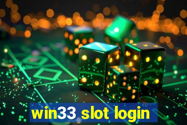 win33 slot login