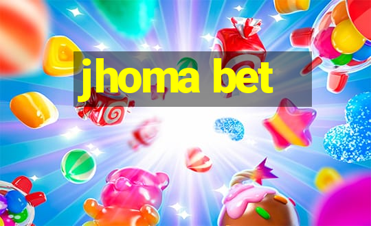 jhoma bet