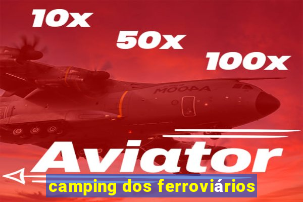 camping dos ferroviários