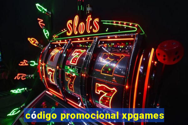 código promocional xpgames