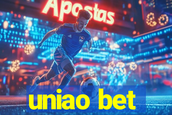 uniao bet