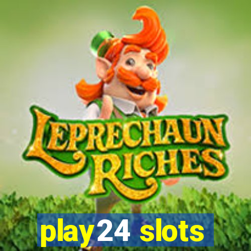 play24 slots