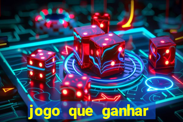 jogo que ganhar dinheiro online