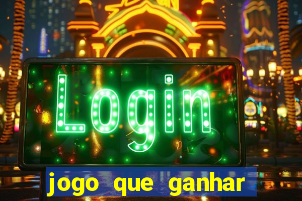 jogo que ganhar dinheiro online