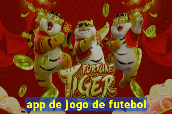 app de jogo de futebol