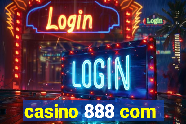 casino 888 com