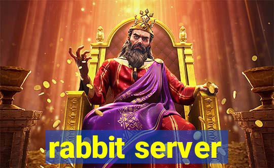 rabbit server