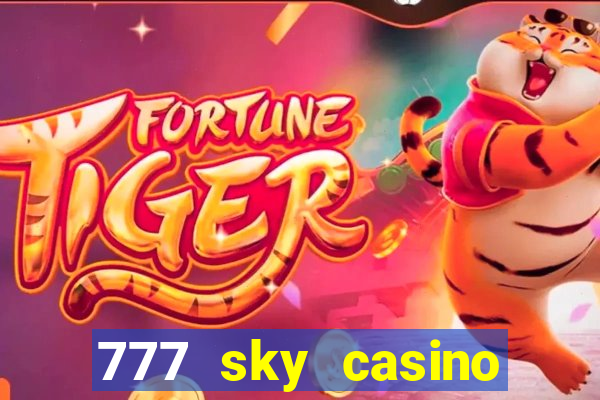 777 sky casino login app