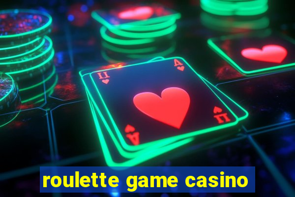 roulette game casino