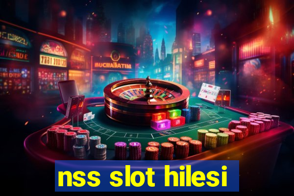 nss slot hilesi