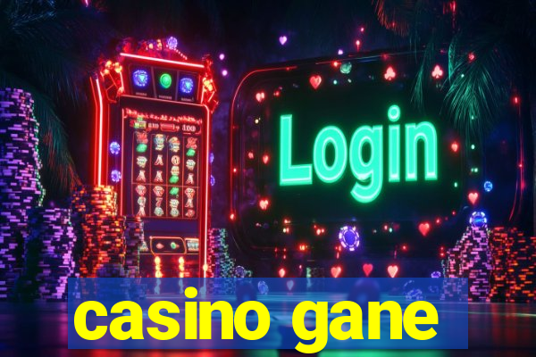 casino gane