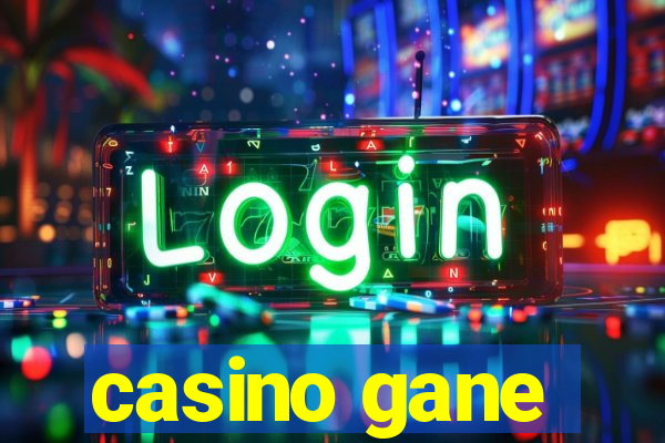 casino gane