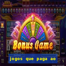 jogos que paga ao se cadastrar