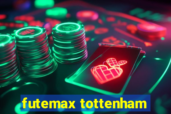 futemax tottenham