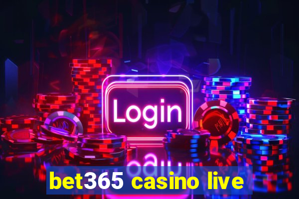 bet365 casino live