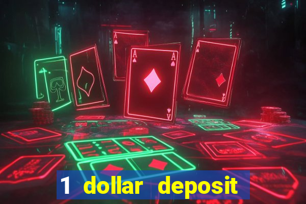 1 dollar deposit casino australia