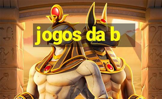 jogos da b