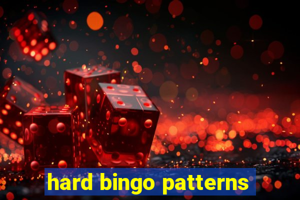 hard bingo patterns