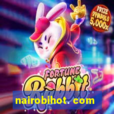 nairobihot. com