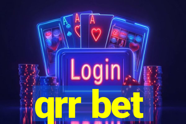 qrr bet