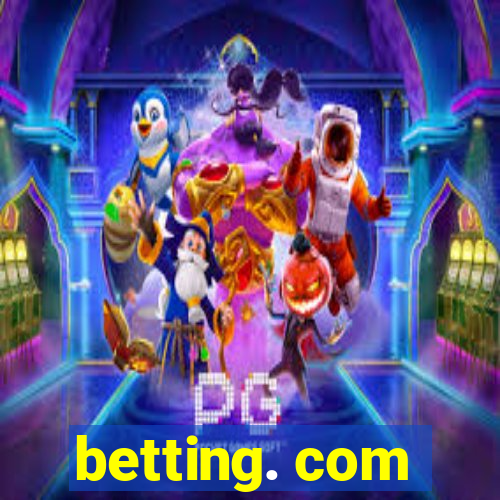 betting. com