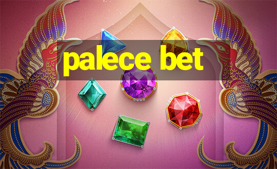 palece bet