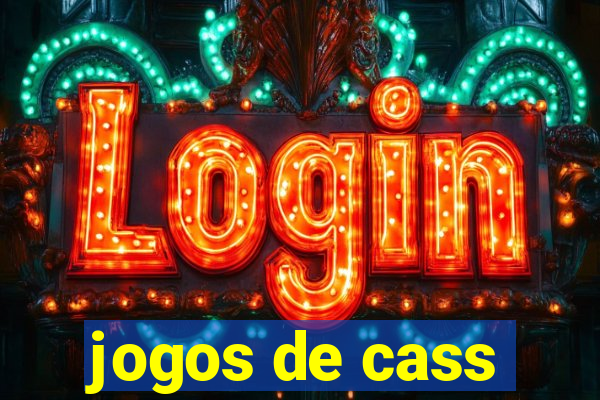 jogos de cass