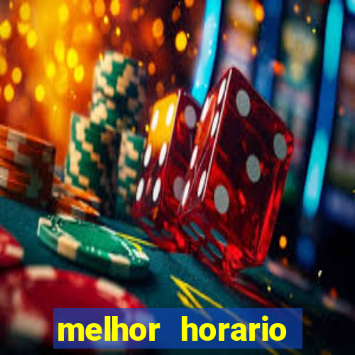 melhor horario jogar aviator