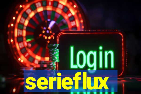 serieflux