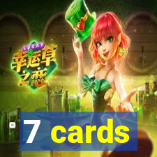 7 cards