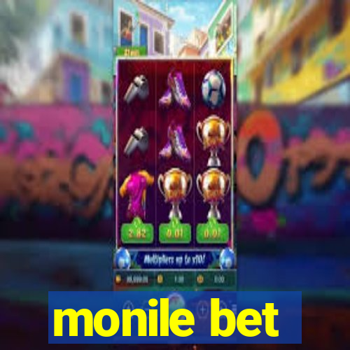 monile bet