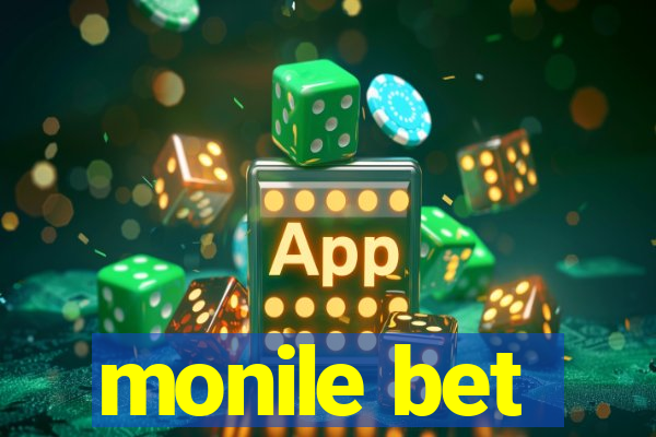 monile bet